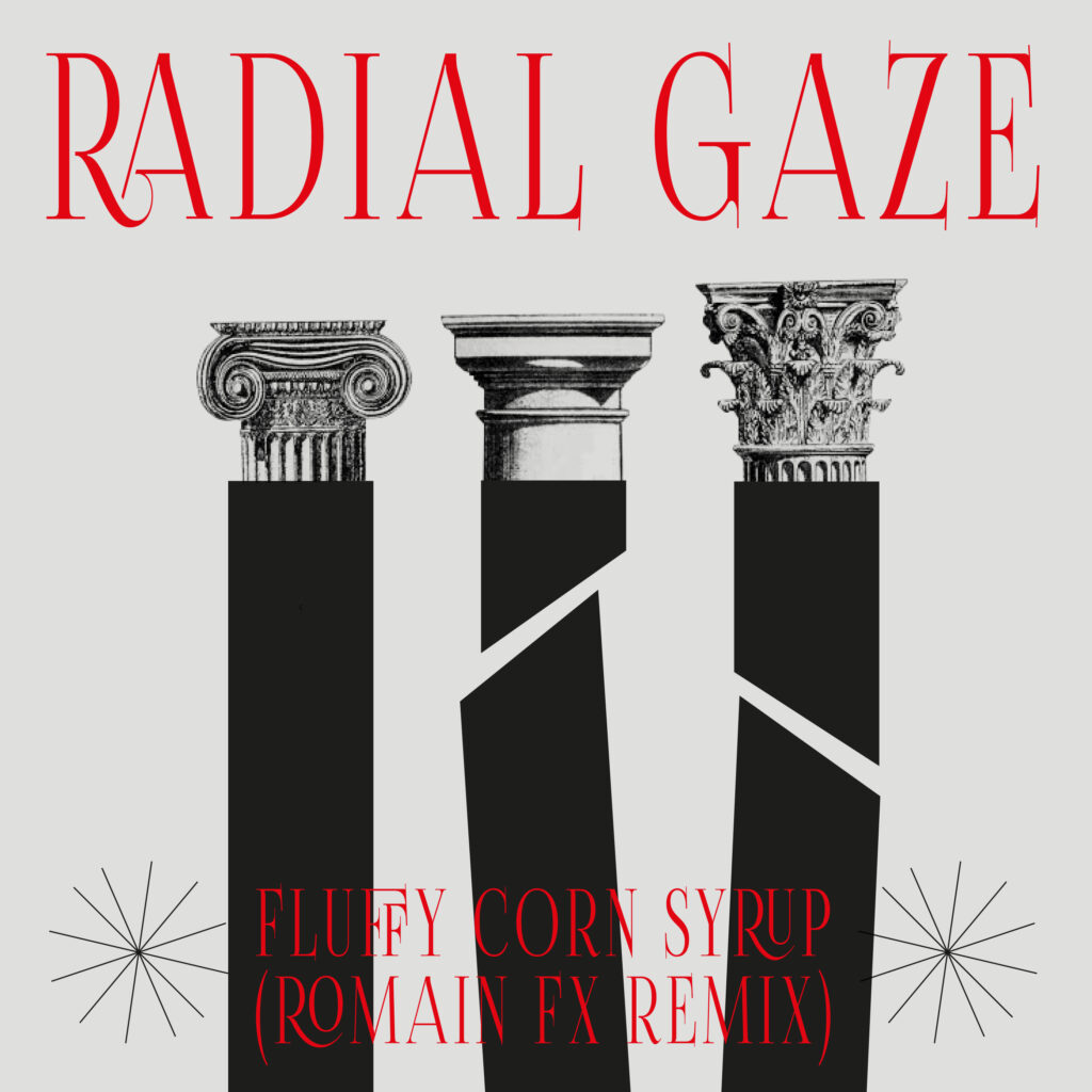 Radial Gaze Refined Romain FX Remix Single Cover